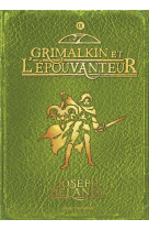 L-epouvanteur, tome 09 - grimalkin et l-epouvanteur