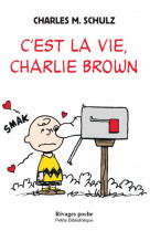 C-est la vie, charlie brown