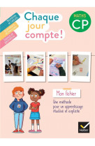 Chaque jour compte - maths cp ed. 2022 - fichier de l'élève