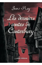 Les derniers contes de canterbury