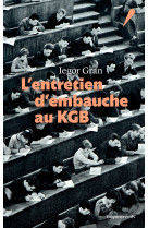 L-entretien d-embauche au kgb