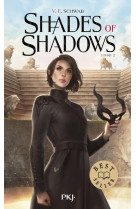 Shades of shadows - tome 2