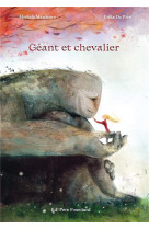 Geant et chevalier