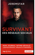 Survivant des reseaux sociaux