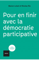 Pour en finir avec la democratie participative