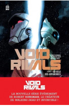 Void rivals tome 1