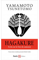 Hagakure ecrits sur la voie du samourai