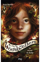 Woodwalkers tome 3 : le secret de holly