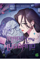 Marry my husband - tome 2