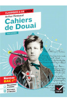 Cahiers de douai (oeuvre au programme bac de français 2025, 1re générale & techno)