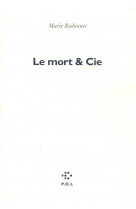 La mort et cie