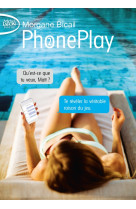 Phoneplay tome 2 : phoneplay