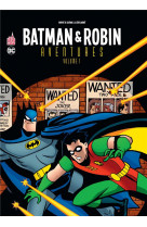 Batman & robin aventures tome 1