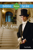 Bibliolycée - bel-ami, guy de  maupassant