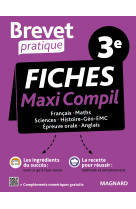 Brevet pratique maxi-compil de fiches la totale 3e brevet 2024