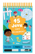 45 jeux - en vacances !