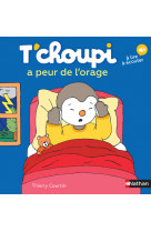 T'choupi a peur de l'orage