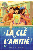 Motel calivista - tome 2 - la clé de l'amitié