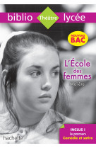 Bibliolycée - l'ecole des femmes, molière