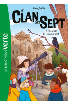 Le clan des sept ned 12 - le télescope du clan des sept