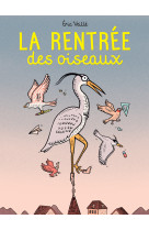 La rentrée des oiseaux