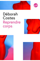 Reprendre corps