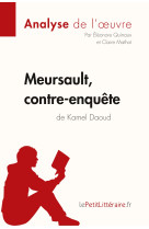 Meursault, contre-enquête de kamel daoud (analyse de l'oeuvre)