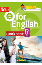 New e for english 6ème - anglais ed.2021 - cahier