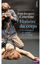 Histoire du corps, tome 3