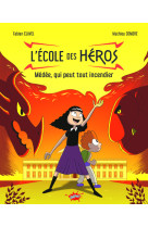 L'école des héros - tome 2 médée