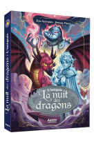 La nuit des dragons - l'intégrale