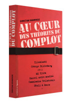 Au coeur des théories du complot