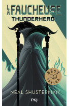 La faucheuse - tome 2 thunderhead