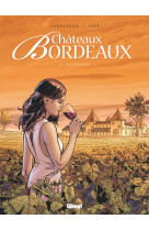 Châteaux bordeaux - tome 01