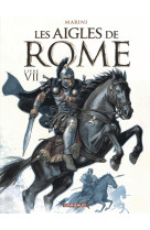 Les aigles de rome - tome 7