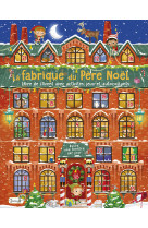 La fabrique du père noël