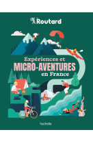 Expériences et micro-aventures en france