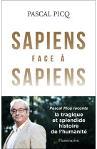 Sapiens face à sapiens