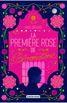 La première rose de bloomstone