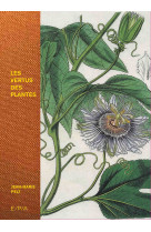 Les vertus des plantes