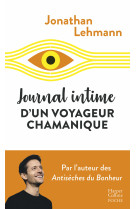 Journal intime d'un voyageur chamanique