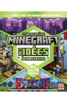 L'encyclopédie minecraft des idées à construire