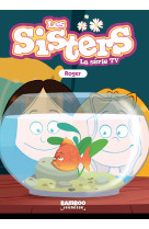 Les sisters - la série tv - poche - tome 79