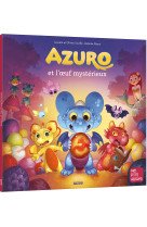 Azuro et l'oeuf mysterieux