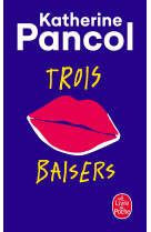 Trois baisers