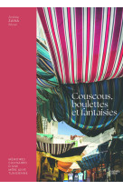 Couscous, boulettes et fantaisies