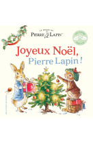 Le monde de pierre lapin - joyeux noël, pierre lapin !