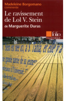 Le ravissement de lol v. stein de marguerite duras (essai et dossier)