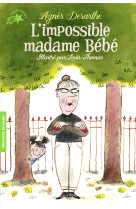 L'impossible madame bébé