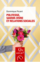 Politesse, savoir-vivre et relations sociales